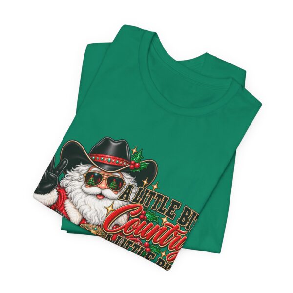 10975364403453599034_2048.jpeg Country Christmas Santa Tee — “A Little Bit Country, A Little Bit Christmas” Holiday T‑Shirt