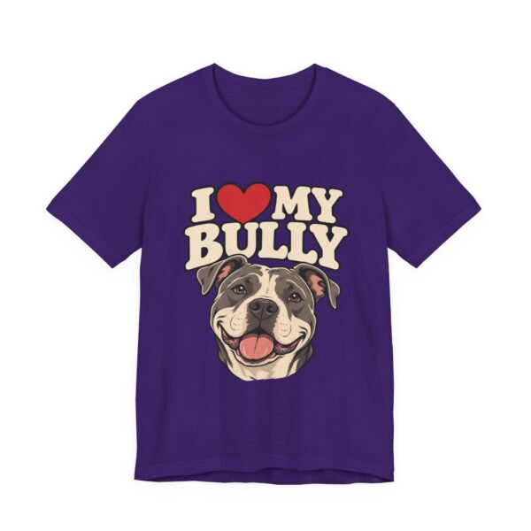 11140088852320180689_2048.jpeg I Love My Bully T-Shirt - Cute Pitbull Dog Lover Tee