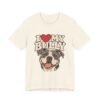 12061996075075039330_2048.jpeg I Love My Bully T-Shirt - Cute Pitbull Dog Lover Tee
