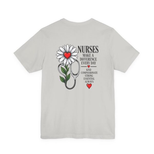 12383023286978519947_2048.jpeg Nurse Appreciation T-Shirt - "Nurses Make a Difference Every Day" Floral Stethoscope Design