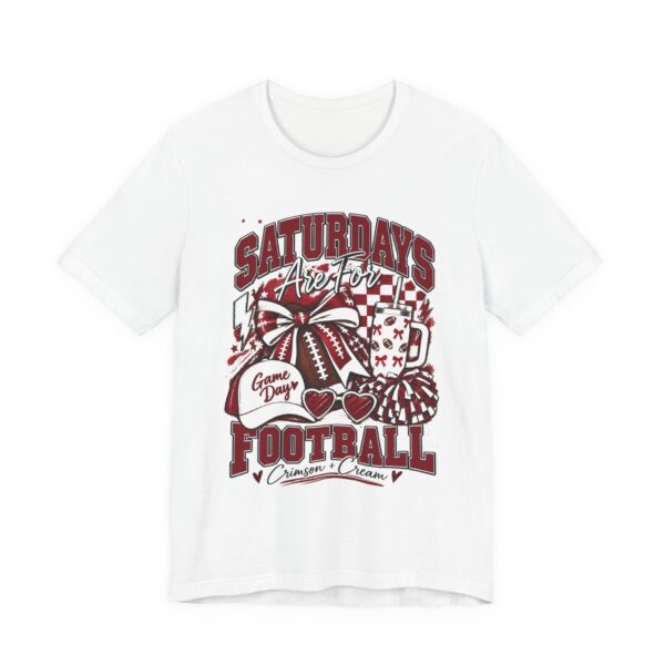 13449482059600251077_2048.jpeg Saturdays Are for Football T-Shirt – Game Day Cheer Tee