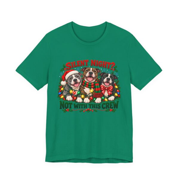15890784572878831711_2048-1.jpeg Christmas Pitty T-Shirt — “Silent Night? Not With This Crew” Funny Christmas Pitty Tee
