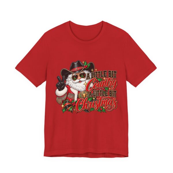 17217932663159219524_2048.jpeg Country Christmas Santa Tee — “A Little Bit Country, A Little Bit Christmas” Holiday T‑Shirt