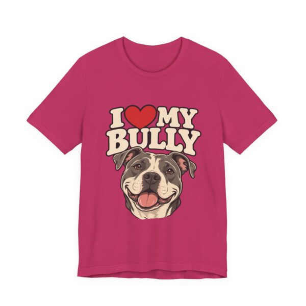 17290979651373292900_2048.jpeg I Love My Bully T-Shirt - Cute Pitbull Dog Lover Tee