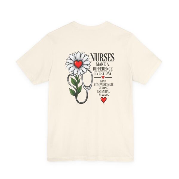 17319331274985731857_2048.jpeg Nurse Appreciation T-Shirt - "Nurses Make a Difference Every Day" Floral Stethoscope Design