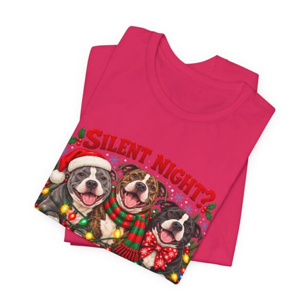 18286234644018701520_2048-1.jpeg Christmas Pitty T-Shirt — “Silent Night? Not With This Crew” Funny Christmas Pitty Tee