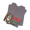 Holiday Pitty T‑Shirt — "Jingle All The Way? Absolutely Not." Christmas Pit Bull Tee