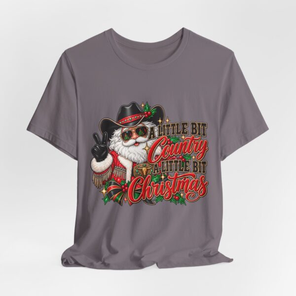 3974622542783597129_2048.jpeg Country Christmas Santa Tee — “A Little Bit Country, A Little Bit Christmas” Holiday T‑Shirt