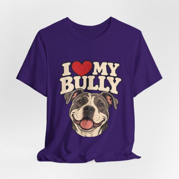 5558958336757721127_2048.jpeg I Love My Bully T-Shirt - Cute Pitbull Dog Lover Tee