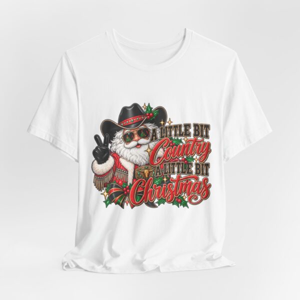 5839999686005520598_2048.jpeg Country Christmas Santa Tee — “A Little Bit Country, A Little Bit Christmas” Holiday T‑Shirt