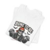 7897539020255051645_2048.jpeg Bone to Be Wild Biker Skull T-Shirt