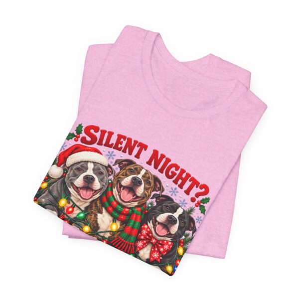 8024107420167893942_2048-1.jpeg Christmas Pitty T-Shirt — “Silent Night? Not With This Crew” Funny Christmas Pitty Tee