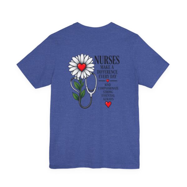 9504206686615008700_2048.jpeg Nurse Appreciation T-Shirt - "Nurses Make a Difference Every Day" Floral Stethoscope Design