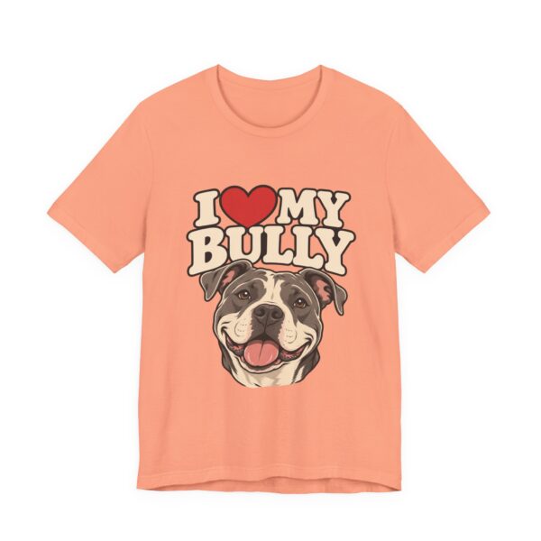 9540264733651455667_2048.jpeg I Love My Bully T-Shirt - Cute Pitbull Dog Lover Tee