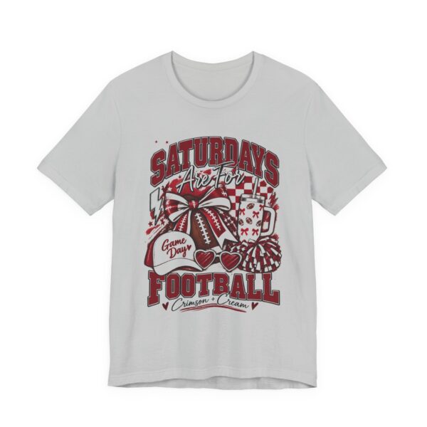 9723727108905458600_2048.jpeg Saturdays Are for Football T-Shirt – Game Day Cheer Tee