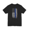9775391178545730216_2048.jpeg Thin Blue Line Flag T-Shirt — Back the Blue Police Support Tee