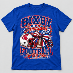 Bixby Spartans Football Go Big Blue graphic on a royal blue T-shirt